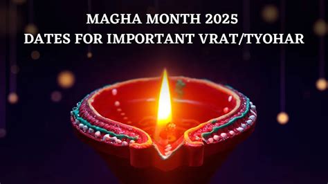 Magh Month 2025: Dates For Hindu Vrat/Tyohar In Magh Maas; Shattila ...