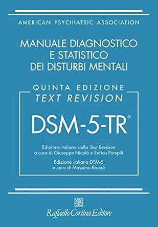 Buy DSM-5-TR. Manuale diagnostico e statistico dei disturbi mentali ...