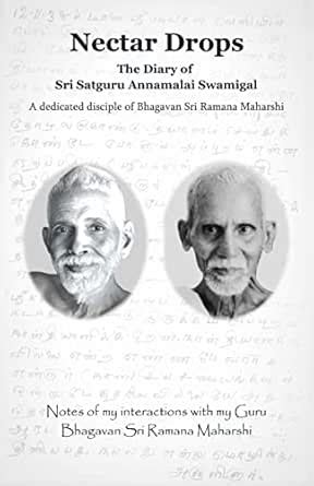 Nectar Drops: The Diary of Sri Satguru Annamalai Swamigal eBook : Swami ...