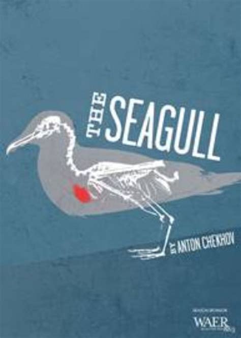 SU Drama Presents The Anton Chekhov Classic THE SEAGULL
