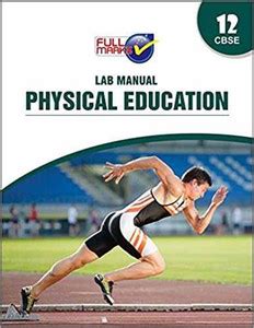 Physical Education Lab Manual For Class 12 CBSE (2023-24): Buy Physical ...