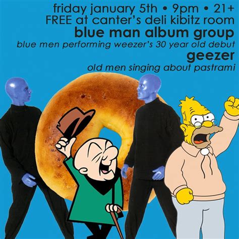Blue Man Album Group & Geezer at Canters Kibitz Room FREE, The Kibitz ...