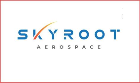Skyroot Aerospace: India’s Affordable Space Rockets