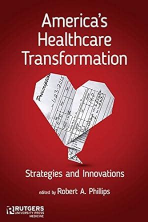 America's Healthcare Transformation: Strategies and Innovations eBook ...