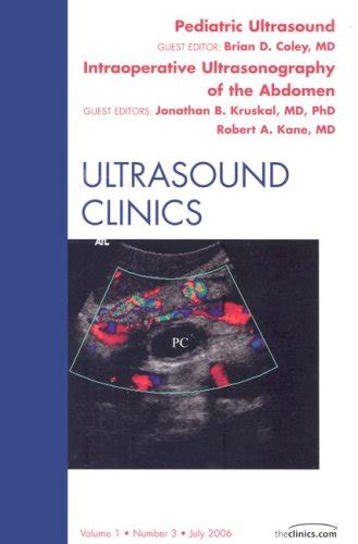 Buy Pediatric Ultrasound: Intraoperative Ultrasound: An Issue of ...