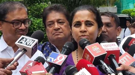 'Cannot Spoil Future Of Children To Please Someone,' Says Supriya Sule ...