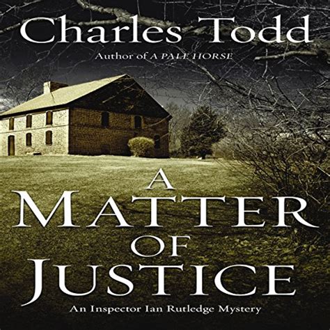 A Matter of Justice: Inspector Ian Rutledge Mysteries (Audio Download ...