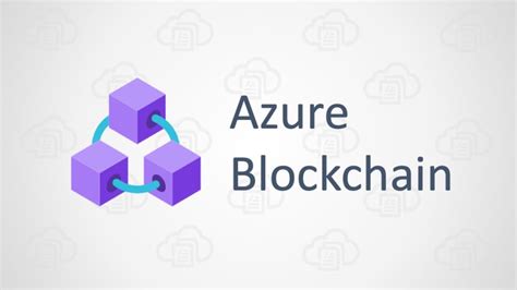 Azure Blockchain 的图像结果