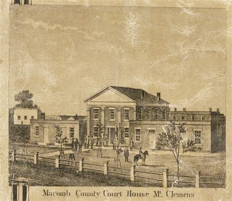 Macomb County Court House, Mt. Clemens, Clinton, Michigan 1859 Old Town ...