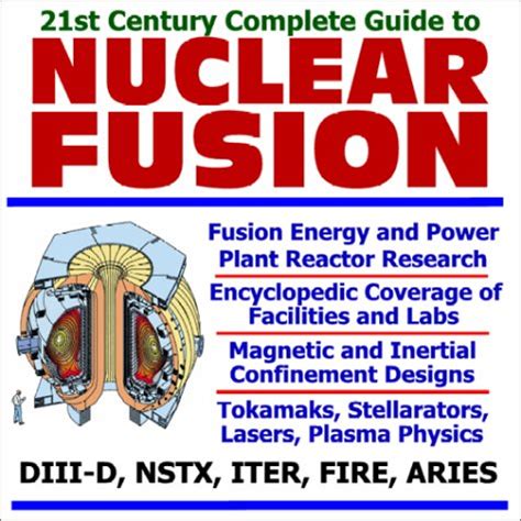 Amazon.in: Buy 21st Century Complete Guide to Nuclear Fusion, Fusion ...