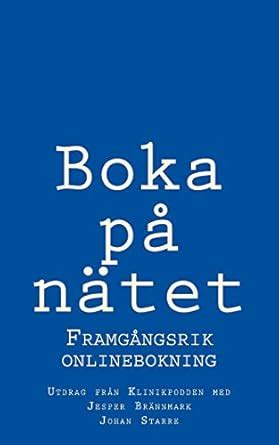 Buy Boka På Nätet - Framgångsrik Onlinebokning Book Online at Low ...