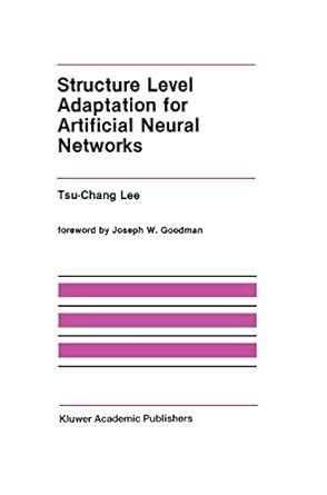 Buy Structure Level Adaptation for Artificial Neural Networks: 133 (The ...