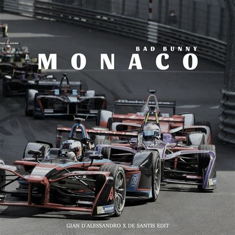 Stream Bad Bunny - Monaco (Gian D'Alessandro & De Santis Edit) [FREE ...