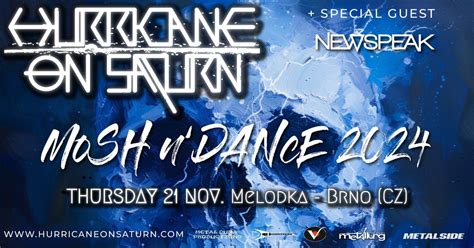 Hurricane on Saturn + Newspeak | Mosh n Dance Tour 2024-11-21 Brno ...