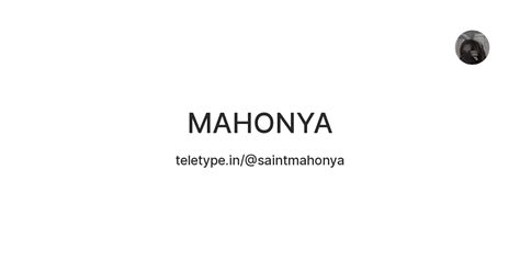 MAHONYA — Teletype