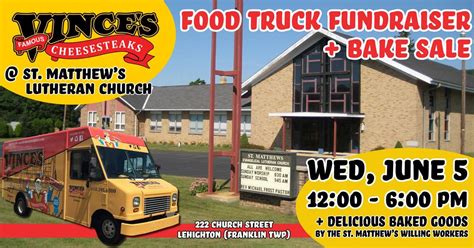 St. Matts Food Truck Fundraiser & Bake Sale, 222 Church St, Lehighton ...