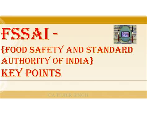 FSSAI - {Food Safety and standard authority of India}