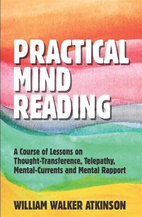 Practical Mind Reading : William Walker Atkinson: Amazon.in: Books