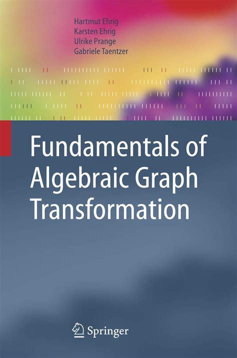 Buy Fundamentals of Algebraic Graph Transformation (Monographs in ...