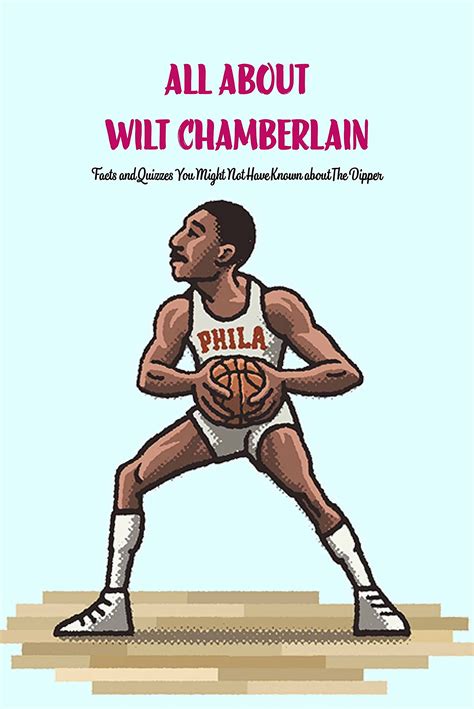 Buy All About Wilt Chamberlain: Facts and Quizzes You Might Not Have ...