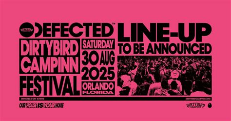 Defected Orlando 2025, Dirtybird CampINN, Williamsburg, 30 August to 31 ...