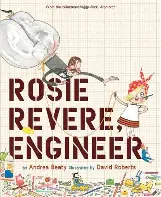 Image result for rosie revere engineer