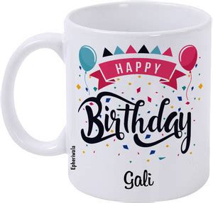epheriwala Happy birthday Gali Printed White 5 Ceramic Coffee Mug Price ...