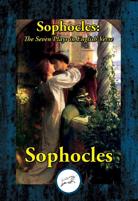 Sophocles: The Seven Plays in English Verse eBook by Sophocles ...