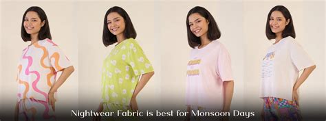 Which Nightwear Fabric is best for Monsoon Days - Sweet Dreams