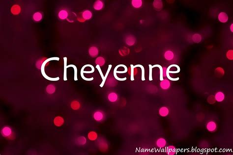Cheyenne Wallpapers - Top Free Cheyenne Backgrounds - WallpaperAccess