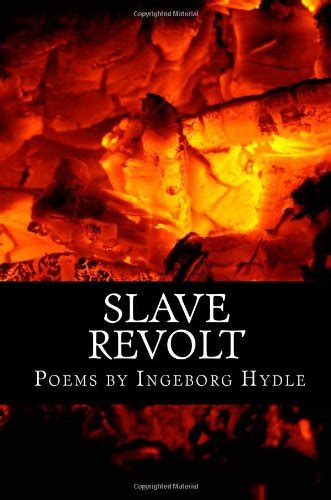 Slave Revolt: Poems by Ingeborg Hydle: Volume 1 : Amazon.in: Books