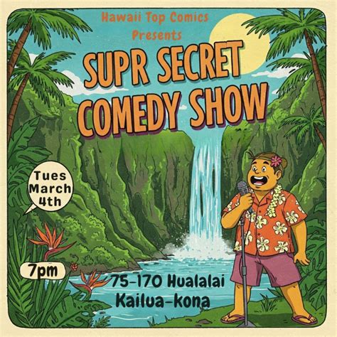 Super Secret Comedy Show, Kona Elks Lodge, Kailua-Kona, 27 May 2025 ...