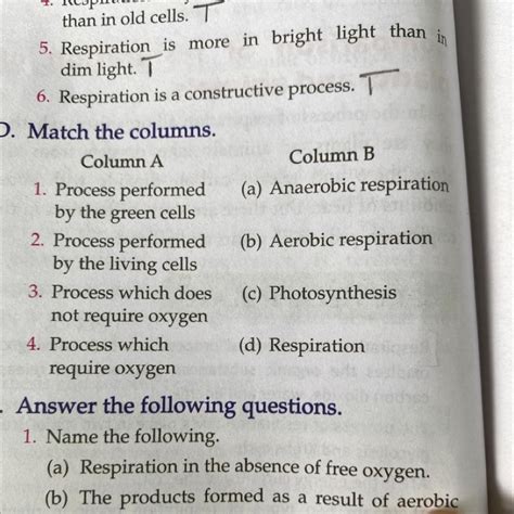 Match the columns Column A. Column B 1) Process performed by - Brainly.in