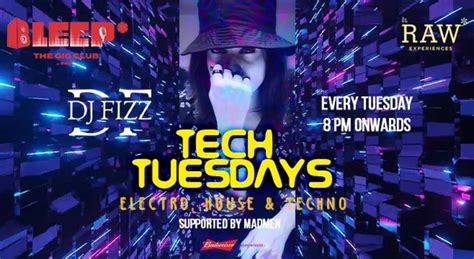 Tech Tuesday ft DJ Fizz
