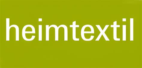 Heimtextil 2025 | Global Home + Living Textiles Expo