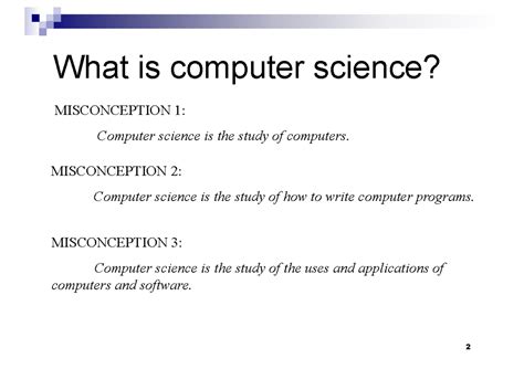 1-introduction - Intro COE. - What is computer science? MISCONCEPTION 1 ...