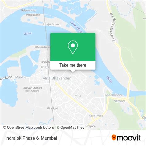 How to Get to Indralok Phase 6 in Mira Bhayandar by Bus, Train or Metro?