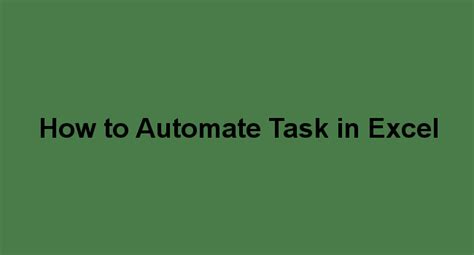 Image result for Automate a Task Excel Button