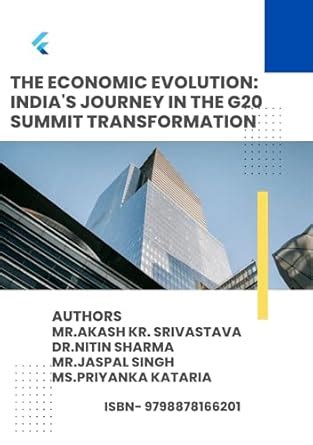The Economic Evolution: India's Journey in the G20 Summit ...