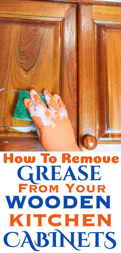 How To Remove Grease From Kitchen Cabinets Without Damaging The Wood ...