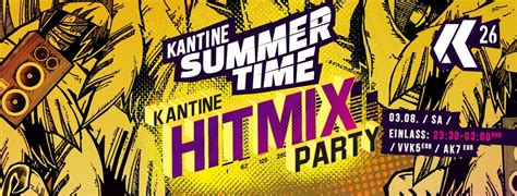 HITMIX PARTY - KANTINE SOMMERPROGRAMM, Alfred-Leikam-Strasse 7, 74523 ...
