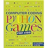 Computer Coding Python Projects for Kids : Vorderman, Carol: Amazon.in ...