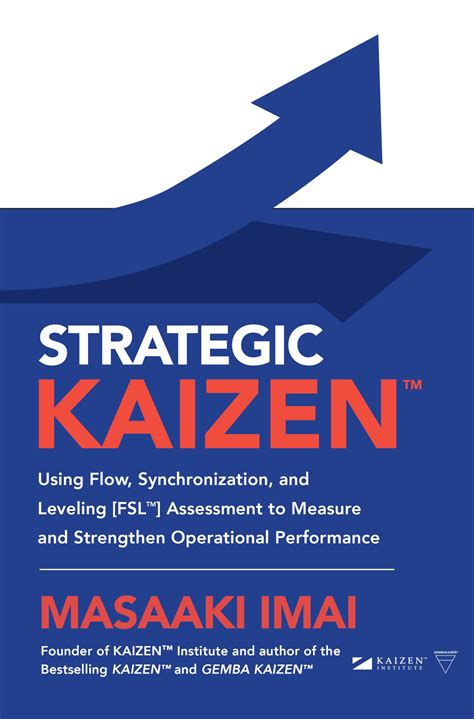 Strategic Kaizen Using Flow Synchronization And Leveling Fsl Assessment ...