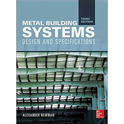 Metal Building Systems, Third Edition: Design and Specifications Book ...