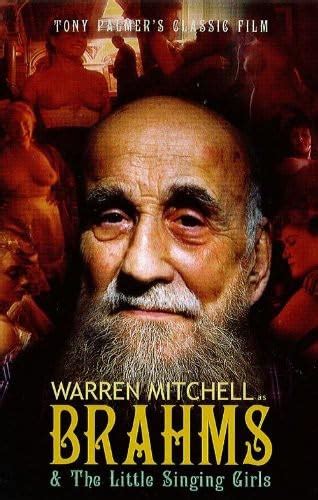 Tony Palmer: Brahms and the Little Singing Girls: Amazon.in: Warren ...