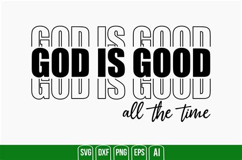 God is Good All the Time Graphic by creativemim2001 · Creative Fabrica