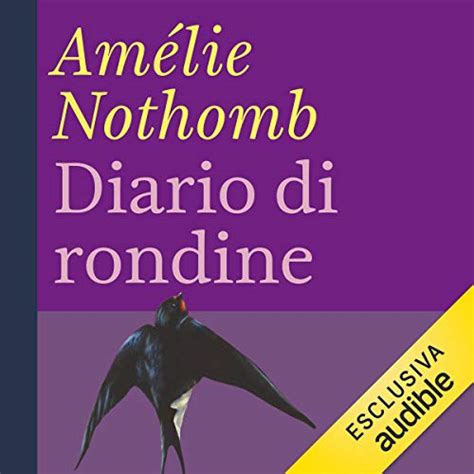 Diario di rondine (Audio Download): Amélie Nothomb, Riccardo Ricobello ...