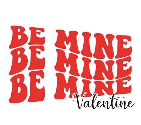 (Ladies) Be Mine Valentine T-Shirt - Print Shirts - High Quality - Low ...