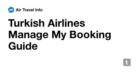 Turkish Airlines Manage My Booking Guide — Teletype