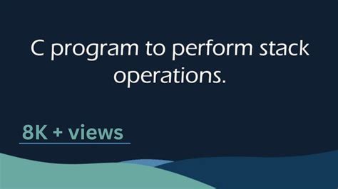 Write a Program to Perform Stack Operation in C 的图像结果